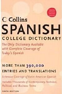 Collins Spanish College Dictionary (Hardcover, 6th, Revised)