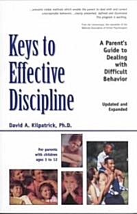 Keys to Effective Discipline (Paperback, Updated)