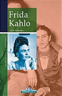 Frida Kahlo (Hardcover, 1st)