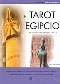 El tarot Egipcio/ The Egyptian Tarot (Paperback)