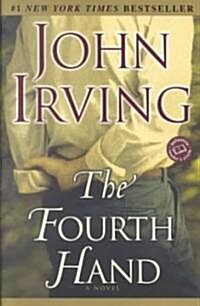 The Fourth Hand (Paperback)