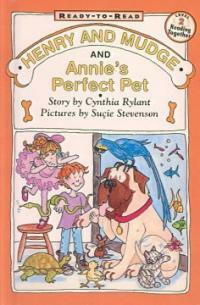 Henry and Mudge and Annie's Perfect Pet (Prebound, Turtleback Scho)