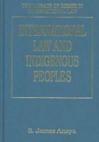 International law and indigenous peoples