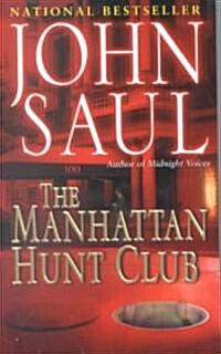 The Manhattan Hunt Club (Mass Market Paperback)