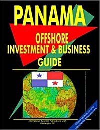 Panama Offshore Investment and Business Guide (Paperback)