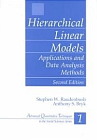 Hierarchical Linear Models: Applications and Data Analysis Methods (Hardcover, 2)