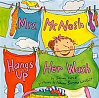 Mrs. McNosh Hangs Up Her Wash (Paperback)