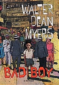 Bad Boy: A Memoir (Paperback)