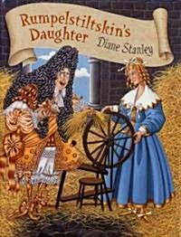 [중고] Rumpelstiltskins Daughter (Paperback)