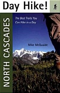 Day Hike! North Cascades (Paperback)