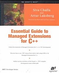 Essential Guide to Managed Extensions for C++ (Paperback)