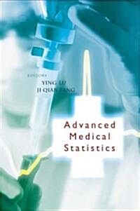 Advanced Medical Statistics (Hardcover)
