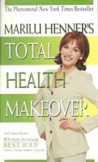 Total Health Makeover (Paperback, Reissue)