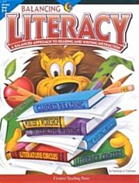 Balancing Literacy (Paperback, Teachers Guide)