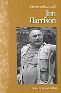 Conversations With Jim Harrison (Paperback)