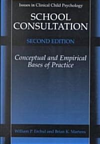 School Consultation (Hardcover, 2nd, Subsequent)