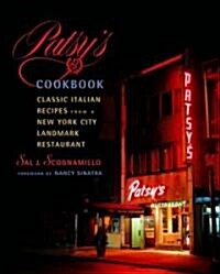 Patsys Cookbook: Classic Italian Recipes from a New York City Landmark Restaurant (Hardcover)
