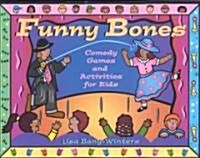 Funny Bones: Comedy Games and Activities for Kids (Paperback)