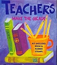 Teachers Make the Grade (Hardcover, PCK)