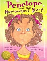[중고] Penelope And the Humongous Burp (Paperback)