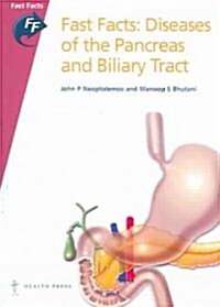 Fast Facts: Diseases of Pancreas and Biliary Tract (Paperback)