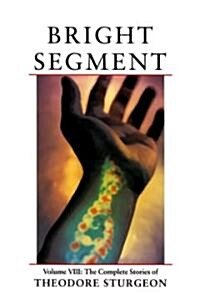 Bright Segment (Hardcover)