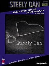 Steely Dan - Just the Riffs for Piano (Paperback)