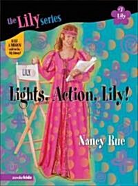 Lights, Action, Lily! (Paperback)