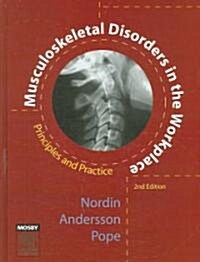 Musculoskeletal Disorders in the Workplace (Hardcover, 2nd)