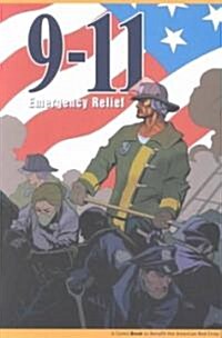 9-11: Emergency Relief (Paperback, Special Edition)