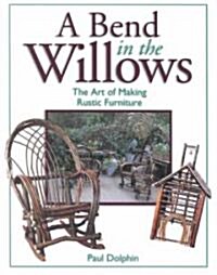 Bend in the Willows (Paperback)