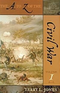 The a to Z of the Civil War (Paperback)