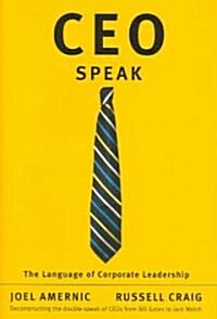 CEO-Speak: The Language of Corporate Leadership (Hardcover)