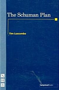 The Schuman Plan (Paperback)