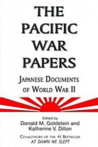 The Pacific War Papers (Paperback)