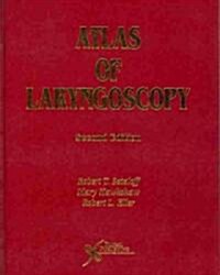 Atlas of Laryngoscopy (Hardcover, 2nd)