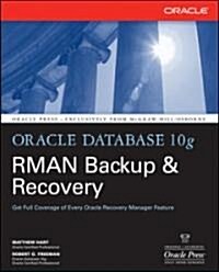 Oracle Database 10g RMAN Backup & Recovery (Paperback)