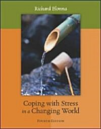 Coping With Stress in a Changing World (Paperback, 4th)