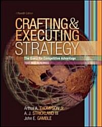 Crafting and Executing Strategy: Text and Readings [With Olc with Premium Content Card] (Paperback, 15, Revised)
