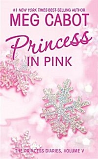 Princess in Pink (Prebind)