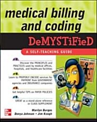 Medical Billing & Coding Demystified (Paperback)