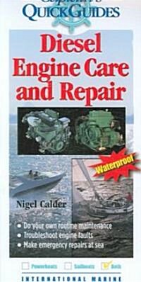 Diesel Engine Care and Repair: A Captains Quick Guide (Other)
