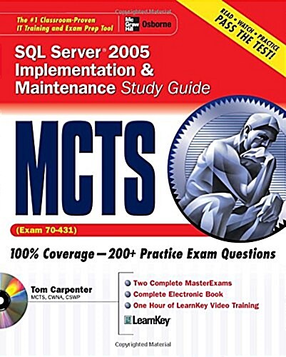 McTs SQL Server 2005 Implementation & Maintenance Study Guide: Exam 70-431 [With CDROM] (Paperback)