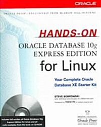 Hands-On Oracle Database 10g Express Edition for Linux (Paperback, CD-ROM)