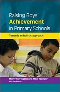 Raising Boys Achievement in Primary Schools (Paperback)