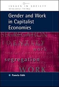 Gender and Work in Capitalist Economies (Hardcover)