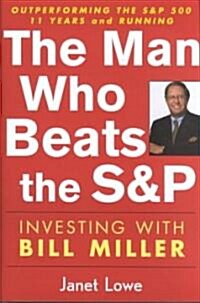 The Man Who Beats the S&P (Hardcover)