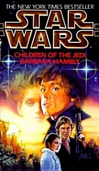 Children of the Jedi: Star Wars Legends (Mass Market Paperback)