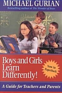 Boys and Girls Learn Differently! (Paperback)