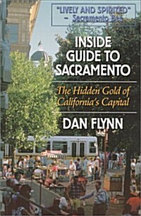 Inside Guide to Sacramento (Paperback)